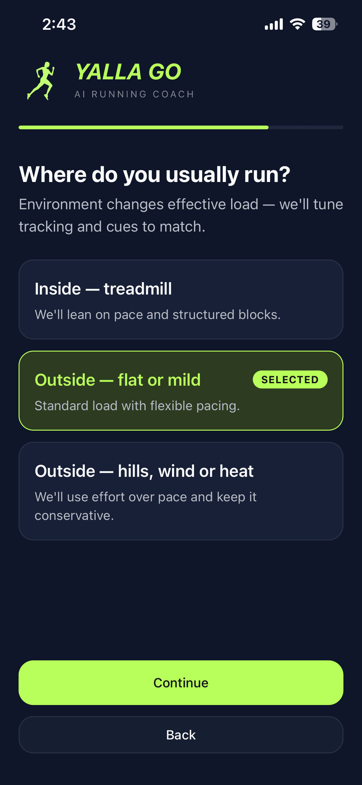 Yalla Go asking where you usually run — inside on a treadmill, outside on flat ground, or outside with hills, wind and heat